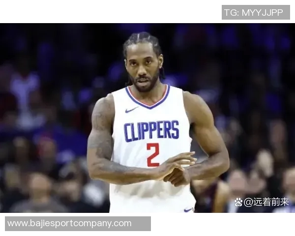 快船困境难解莱昂纳德虽砍高分仍难挽败局